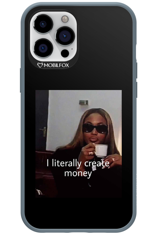 I literally create money - Apple iPhone 12 Pro Max