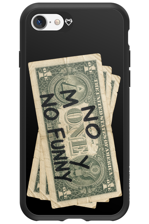 No Money No Funny 2.0 - Apple iPhone 7
