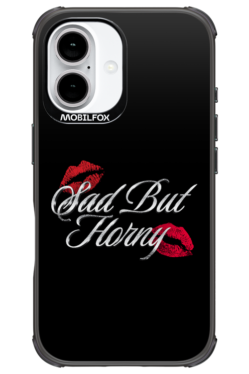 Sad But Horny 2.0 - Apple iPhone 16