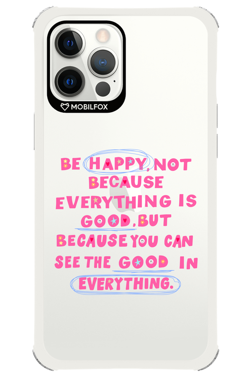Be Happy 2.0 - Apple iPhone 12 Pro Max