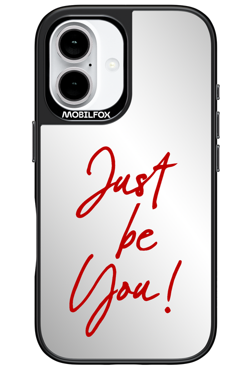 Just Be You Mirror 2.0 - Apple iPhone 16