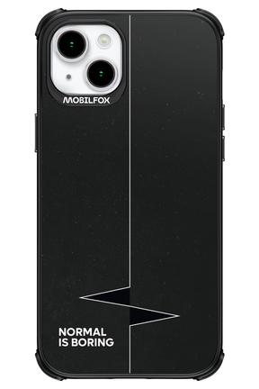 Normal Is Boring - Apple iPhone 15 Plus