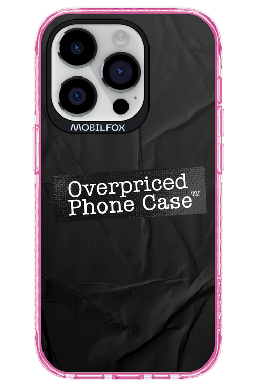 Overpriced Phone Case 2.0 - Apple iPhone 14 Pro