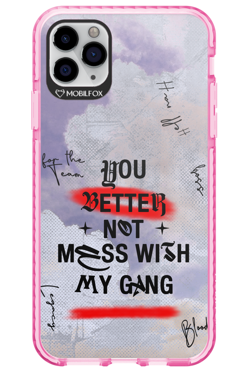 Better Not - Apple iPhone 11 Pro Max