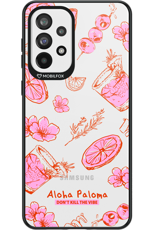Aloha Paloma - Samsung Galaxy A73
