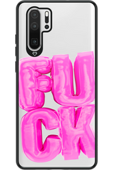 F*ck Transparent - Huawei P30 Pro