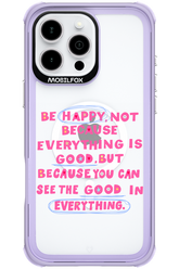 Be Happy 2.0 - Apple iPhone 16 Pro Max