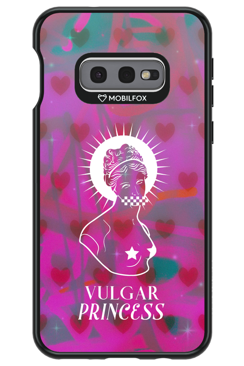 Vulgar Princess - Samsung Galaxy S10e