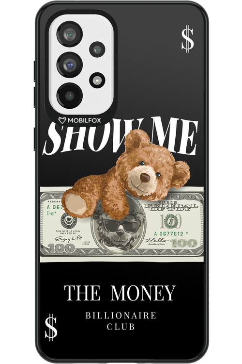 Show Me The Money - Samsung Galaxy A73