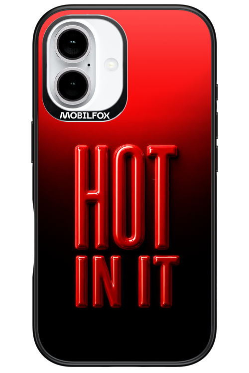 Hot in it 2.0 - Apple iPhone 16