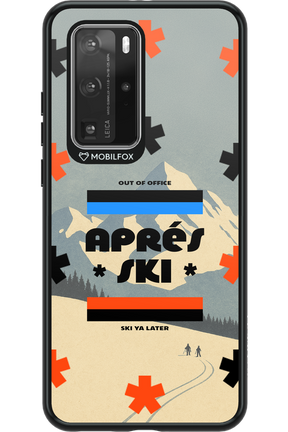 Ski Ya Later - Huawei P40 Pro