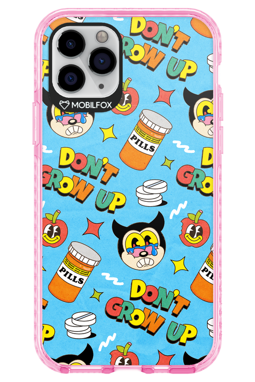 don_t grow up 2.0 - Apple iPhone 11 Pro