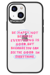 Be Happy 2.0 - Apple iPhone 13 Mini