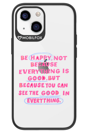 Be Happy 2.0 - Apple iPhone 13 Mini