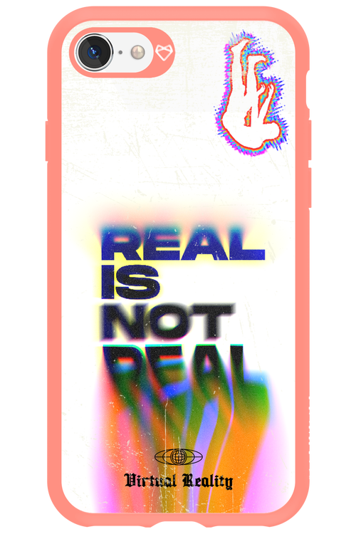 Real is Not Real - Apple iPhone 8