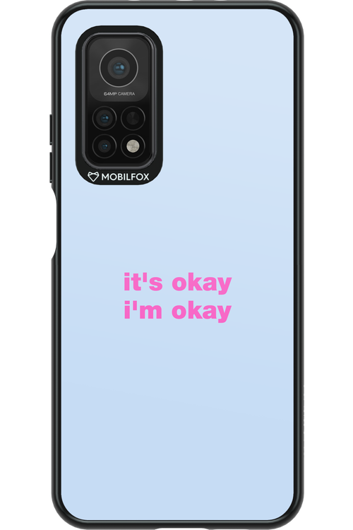 It_s Okay - Xiaomi Mi 10T 5G
