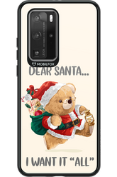 Dear Santa i want it all - Huawei P40 Pro