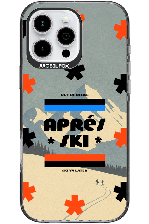 Ski Ya Later - Apple iPhone 16 Pro Max