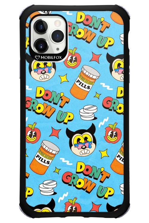 don_t grow up 2.0 - Apple iPhone 11 Pro Max