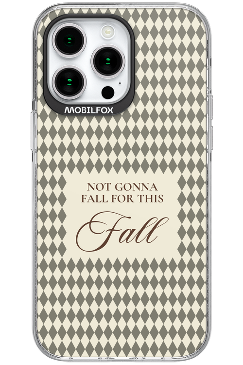 Not Gonna Fall - Apple iPhone 15 Pro Max