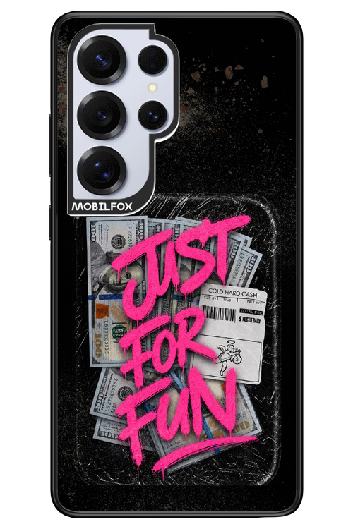 Just For Fun 2.0 - Samsung S25 Ultra