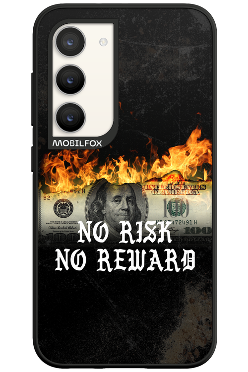 No R1SK No REWARD 2.0 - Samsung Galaxy S23