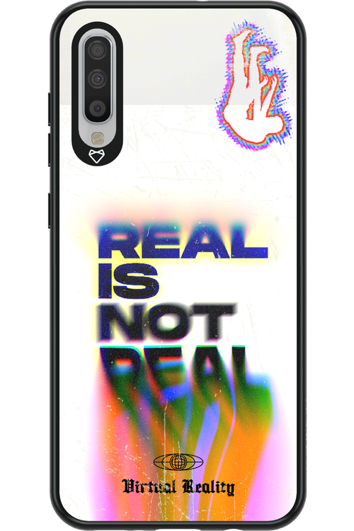 Real is Not Real - Samsung Galaxy A70