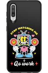 stop watching me 2.0 - Samsung Galaxy A50