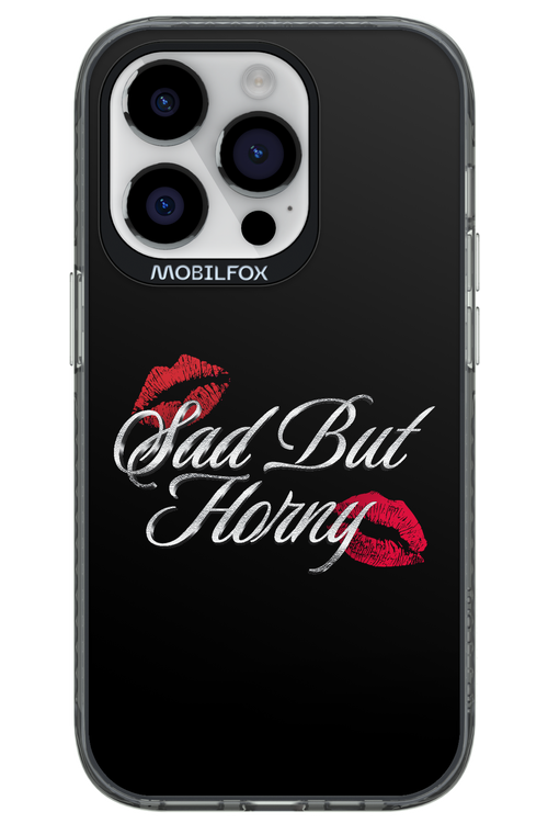 Sad But Horny 2.0 - Apple iPhone 14 Pro