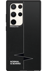 Normal Is Boring - Samsung Galaxy S23 Ultra