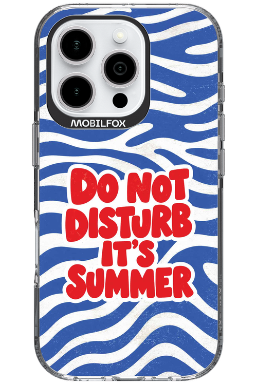 DO NOT DISTURB ITS SUMMER 2.0 - Apple iPhone 16 Pro