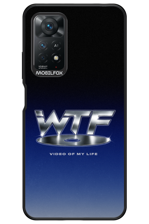 W T F 2.0 - Xiaomi Redmi Note 11Pro 4G/5G