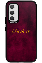 Fuck Itt - Samsung Galaxy A54