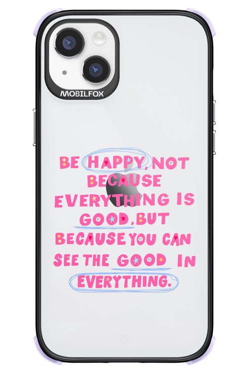 Be Happy - Apple iPhone 14 Plus