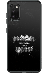 Expensive Taste - Samsung Galaxy A41