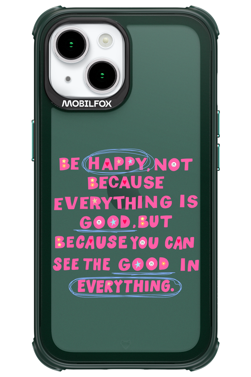 Be Happy - Apple iPhone 15