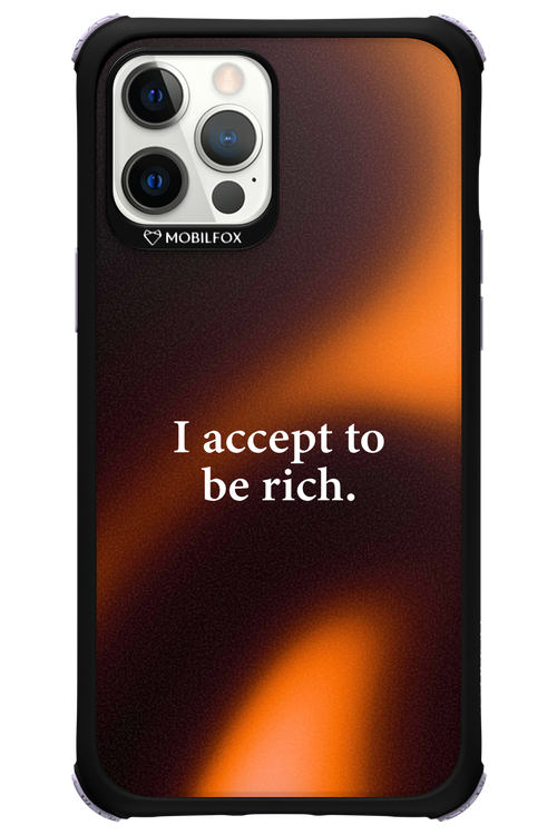 I accept to be rich - Apple iPhone 12 Pro Max