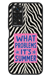 WHAT PROBLEM ITS SUMMER 2.0 - Xiaomi Redmi Note 11/11S 4G