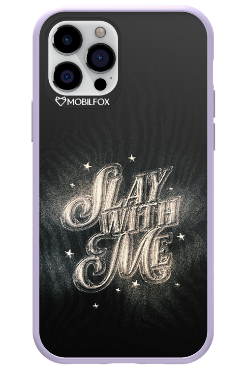 Slay with Me - Apple iPhone 12 Pro