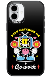 stop watching me 2.0 - Apple iPhone 16 Plus