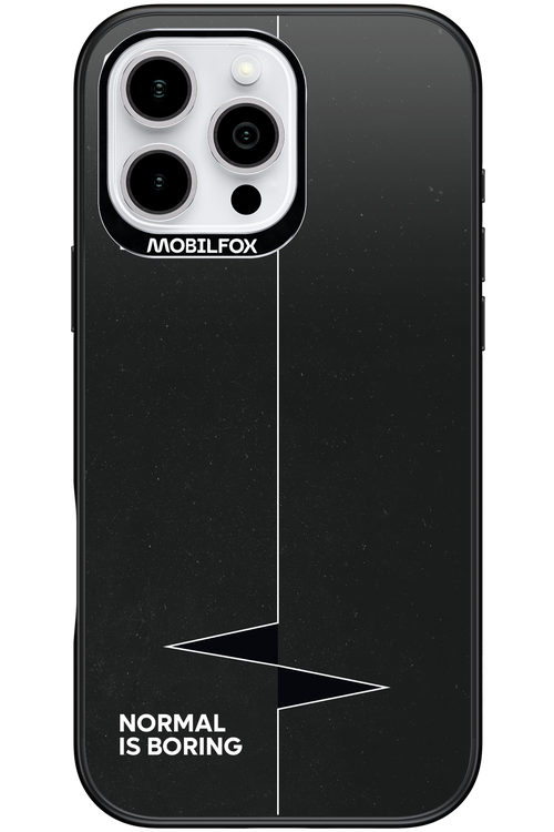 Normal Is Boring 2.0 - Apple iPhone 16 Pro Max