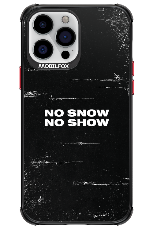 No snow, no show - Apple iPhone 13 Pro Max