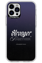 Stronger Together - Apple iPhone 12 Pro