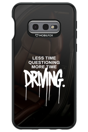 More Driving - Samsung Galaxy S10e