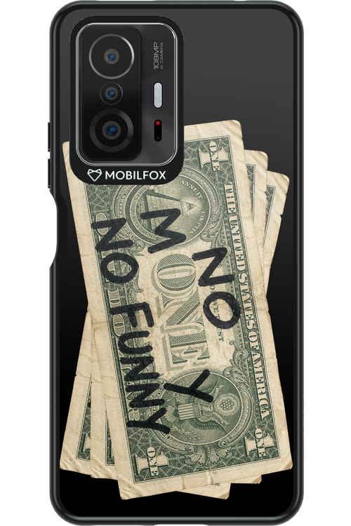 No Money No Funny 2.0 - Xiaomi Mi 11T