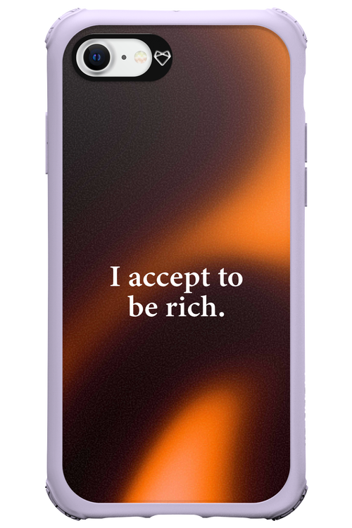 I accept to be rich - Apple iPhone 8