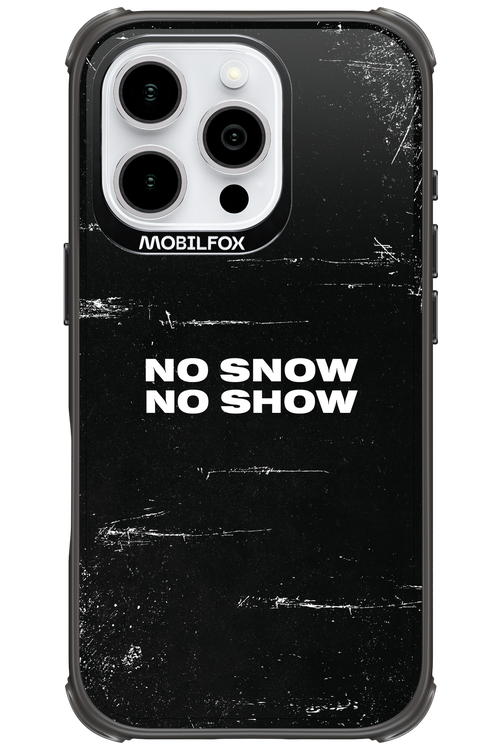 No snow, no show - Apple iPhone 16 Pro