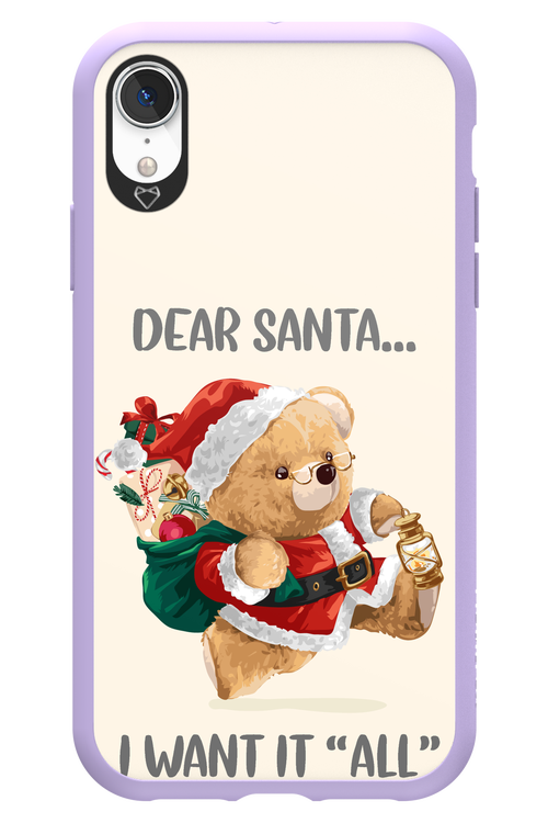Dear Santa i want it all - Apple iPhone XR