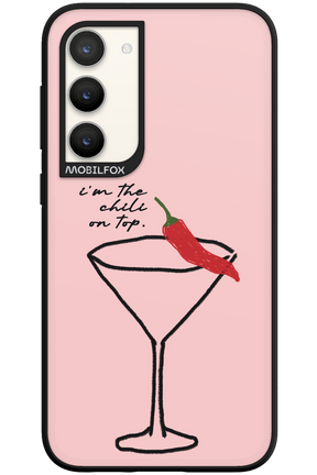 I'M THE CHILI ON TOP 2.0 - Samsung Galaxy S23 Plus