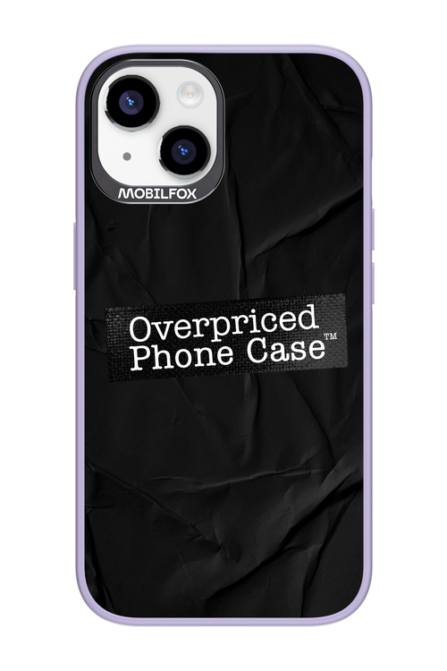 Overpriced Phone Case 2.0 - Apple iPhone 14